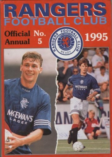 9780951969458: Rangers Annual 1995 : No. 5