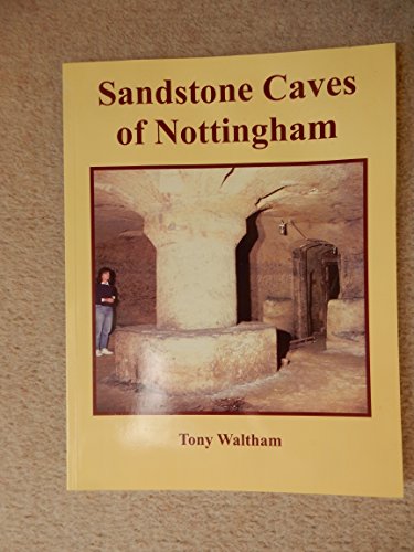 Stock image for Sandstone Caves of Nottingham for sale by WorldofBooks