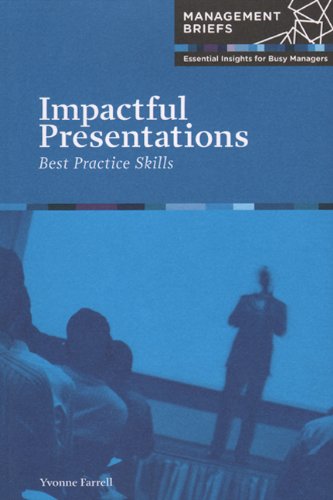 Beispielbild fr Impactful Presentations (Management Briefs: Essential Insights for Busy Managers) zum Verkauf von medimops