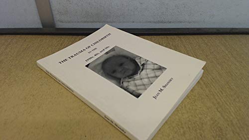Stock image for The Trauma of Childbirth in the 1930s, 40s and 50s for sale by WorldofBooks