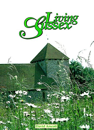 9780951987612: Living Sussex