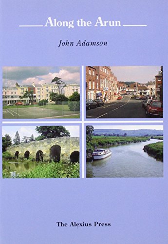 Stock image for Along the Arun for sale by Better World Books