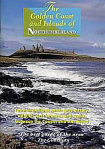 Beispielbild fr The Golden Coast and Islands of Northumberland zum Verkauf von WorldofBooks
