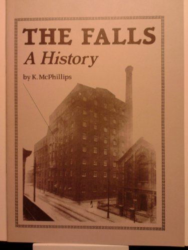 Imagen de archivo de Falls, The: A History a la venta por Kennys Bookshop and Art Galleries Ltd.