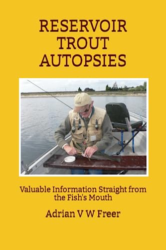 Stock image for Reservoir Trout Autopsies: Valuable Information Straight from the Fish's Mouth for sale by GF Books, Inc.
