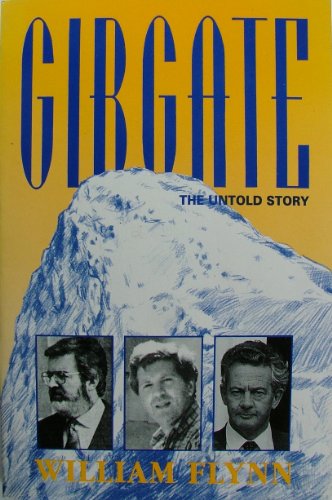 Imagen de archivo de Gibgate: The Untold Story a la venta por AwesomeBooks