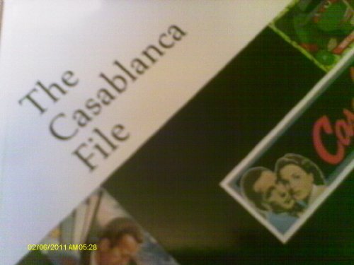 9780952034407: The Casablanca file