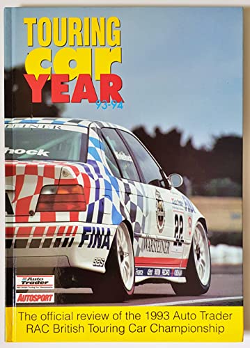 9780952034711: Touring Car Year 1993: The Official Review of the British Touring Car Championship