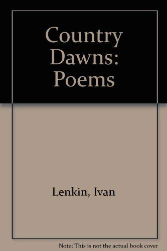 Imagen de archivo de Country Dawns Poems a la venta por Wickham Books South
