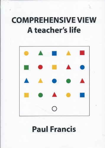 Stock image for Comprehensive View: A Teacher's Life for sale by Bahamut Media