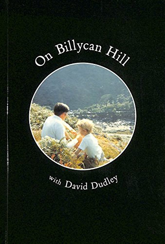 On Billycan Hill with David Dudley (9780952066309) by David Dudley
