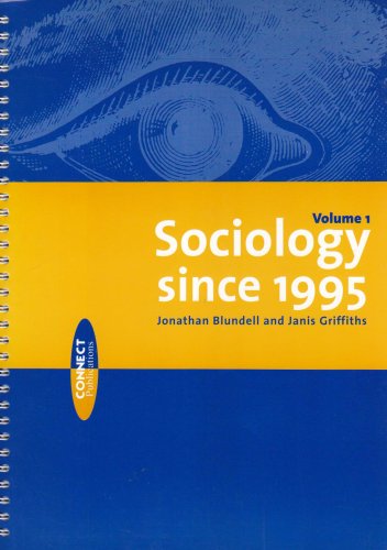 Sociology Since 1995 (v. 1) (9780952068396) by Jonathan Blundell; Janis Griffiths
