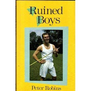 Ruined Boys (9780952078104) by Robins, Peter