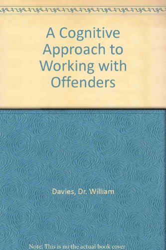 9780952091448: A Cognitive Approach to Working with Offenders