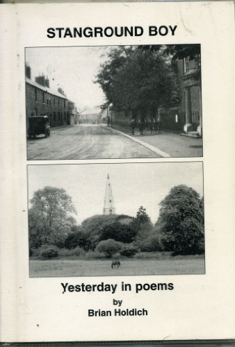 Stock image for Stanground Boy: Yesterday in Poems for sale by WorldofBooks