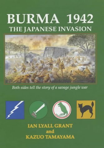 Stock image for Burma 1942: The Japanese Invasion for sale by BGV Books LLC