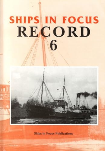 Stock image for Ships in Focus Record 6 for sale by Eric James