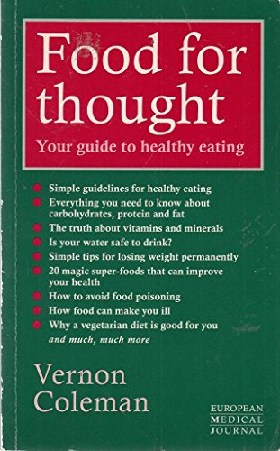 Beispielbild für Food for Thought: Your Guide to Healthy Eating zum Verkauf von WorldofBooks