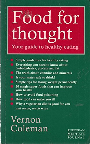 Stock image for Food for Thought: Your Guide to Healthy Eating for sale by WorldofBooks