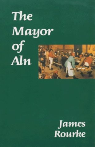 Stock image for The Mayor of Aln for sale by Goldstone Books