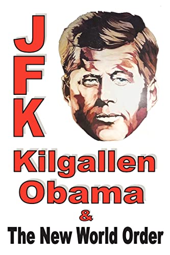 Beispielbild fr JFK, Kilgallen, Obama & the New World Order zum Verkauf von ThriftBooks-Dallas