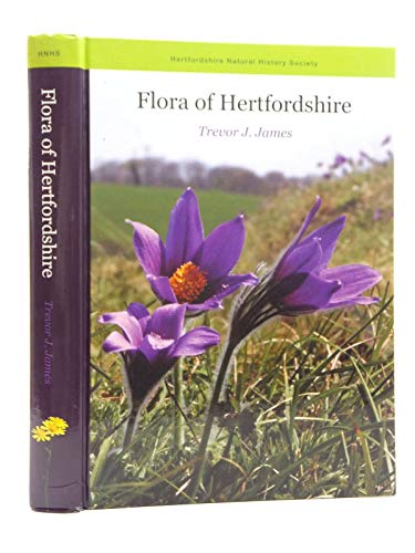 Stock image for The Flora of Hertfordshire for sale by Wildside Books