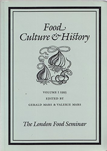 Imagen de archivo de Food Culture & History - Volume I, 1993 a la venta por Books & Bygones