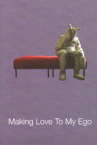 Imagen de archivo de Making Love to My Ego (Paperback) a la venta por CitiRetail