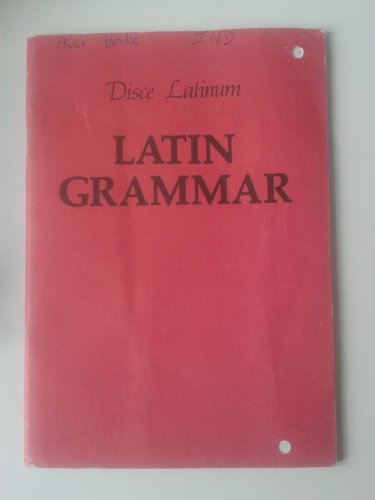 Imagen de archivo de Latin Grammar (Disce Latinum) a la venta por WorldofBooks