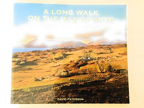 Imagen de archivo de A Long Walk on the Isle of Skye: The Famous 75-mile Island Trek a la venta por WorldofBooks