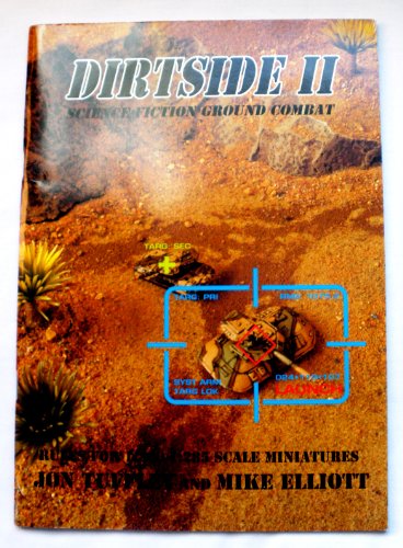 Stock image for Dirtside II: Science Fiction Ground Combat (Rules for 1:300/1:285 Scale Miniatures) for sale by Books From California