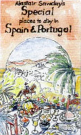 Stock image for Spain and Portugal (Alastair Sawday's Special Places to Stay) for sale by AwesomeBooks