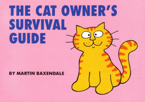 Beispielbild fr Cat Owners Survival Guide zum Verkauf von Reuseabook