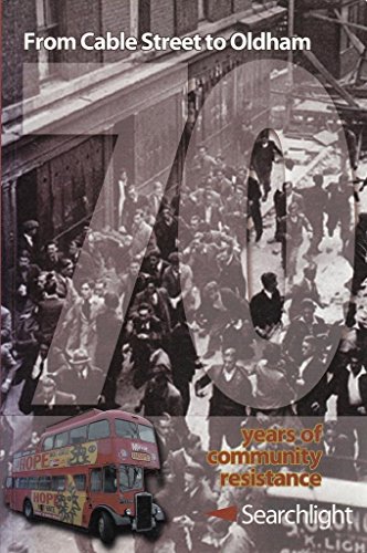 Beispielbild fr From Cable Street to Oldham: 70 Years of Community Resistance zum Verkauf von WorldofBooks