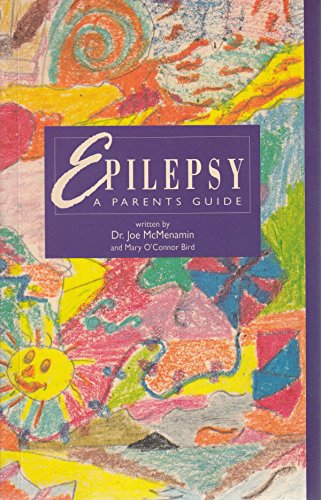 Beispielbild fr Epilepsy: A Parent's Guide zum Verkauf von Anybook.com