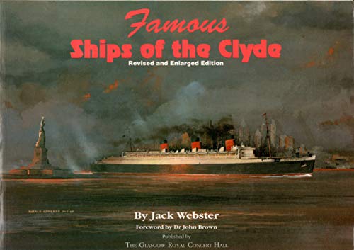 Beispielbild fr Famous Ships of the Clyde zum Verkauf von Trumpington Fine Books Limited