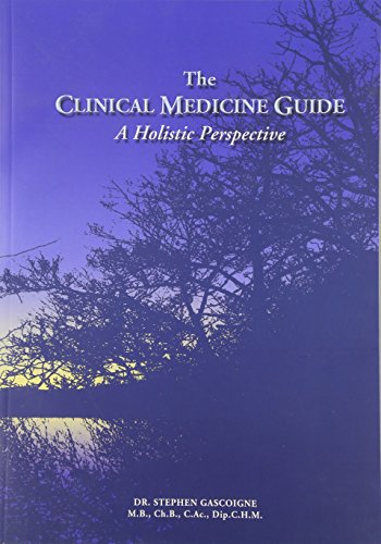 Stock image for The Clinical Medicine Guide: A Holistic Perspective for sale by WorldofBooks