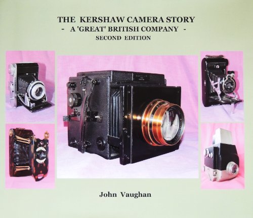 The Kershaw Camera Story: A Great British Company (9780952219026) by Vaughan, John