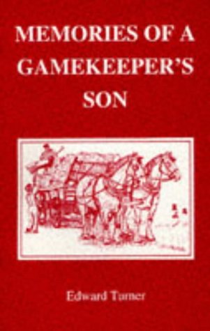 Beispielbild fr Memories of a Gamekeeper's Son zum Verkauf von WorldofBooks