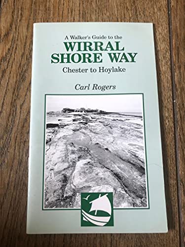 Imagen de archivo de Walkers' Guide to the Wirral Shore Way: Chester to Hoylake a la venta por WorldofBooks