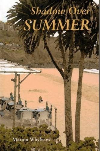 Imagen de archivo de Shadow Over Summer a la venta por WorldofBooks