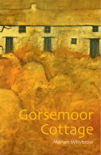 Imagen de archivo de Gorsemoor Cottage a la venta por AwesomeBooks