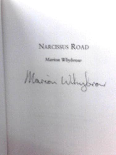 Imagen de archivo de Narcissus Road (signed by author) a la venta por WorldofBooks