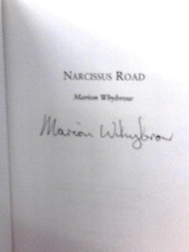 Stock image for Narcissus Road (signed by author) for sale by WorldofBooks