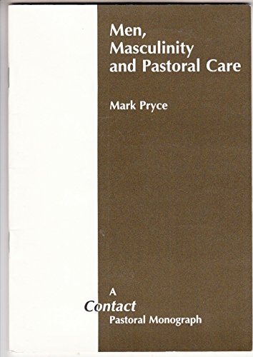 Beispielbild fr Men, masculinity and Pastoral care zum Verkauf von WorldofBooks