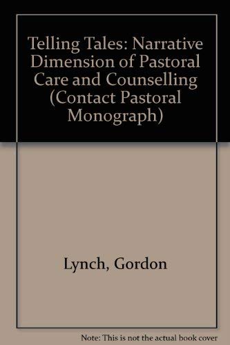 9780952248552: Telling Tales: Narrative Dimension of Pastoral Care and Counselling