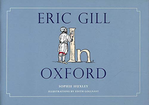 Stock image for Eric Gill in Oxford for sale by WorldofBooks