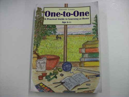 9780952270560: One-To-One : A Practical Guide to Learning at Home Age 0-11
