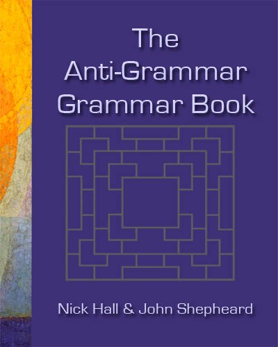 Stock image for The Anti-grammar Grammar Book for sale by ThriftBooks-Atlanta