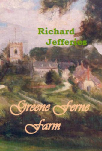 Beispielbild fr Greene Ferne Farm zum Verkauf von Pricewisebooks